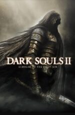 Dark Souls II: Scholar of the First Sin Steam (Digital Download)