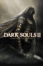 Dark Souls II: Scholar of the First Sin Steam (Digital Download)