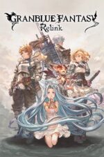 Granblue Fantasy: Relink Steam (Digital Download)