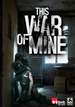 This War of Mine Steam (Digital Download)