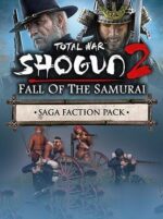 Total War: Shogun 2 - Fall of the Samurai – The Saga Faction Pack DLC Steam (Digital Download)